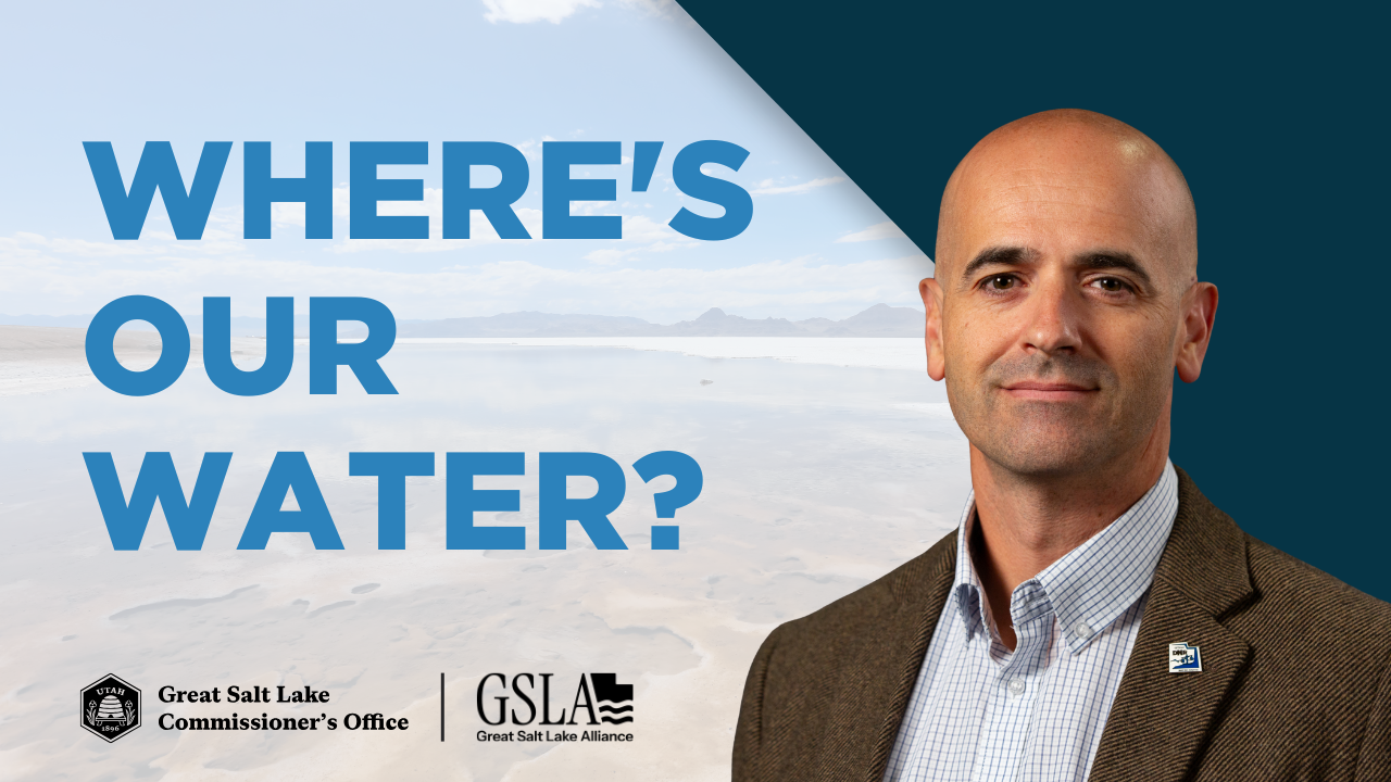 Where’s Our Water? Water Rights & Path to Great Salt Lake | Blake Bingham, Division of Water Rights