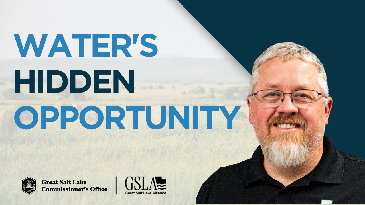 Agriculture Uses 80% of Utah’s Water — Here’s the Opportunity | Tony Richards, Water Optimization Program